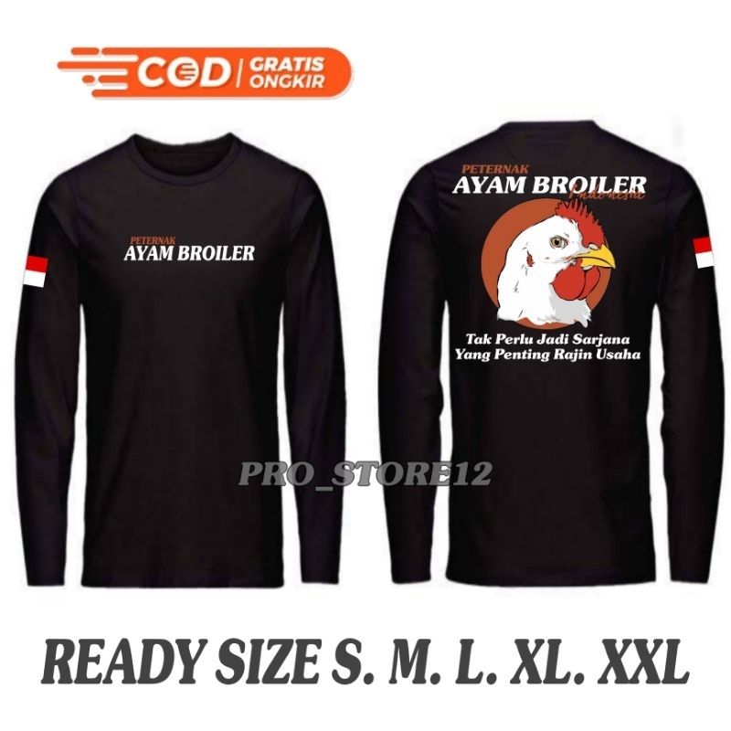 KAOS PETERNAK AYAM BROILER INDONESIA - LENGAN PANJANG