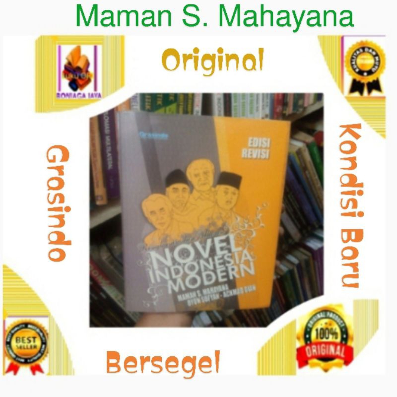 Buku Ringkasan dan Ulasan NOVEL INDONESIA MODERN - Maman S. Mahayana