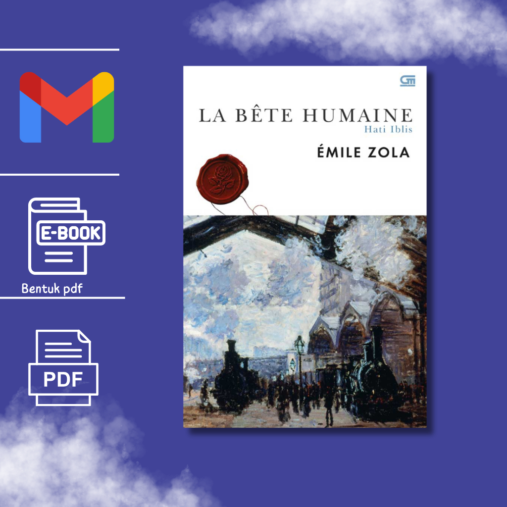 

[ID] La Bête humaine Novel oleh Émile Zolabahasa Indonesia BEST SELLER