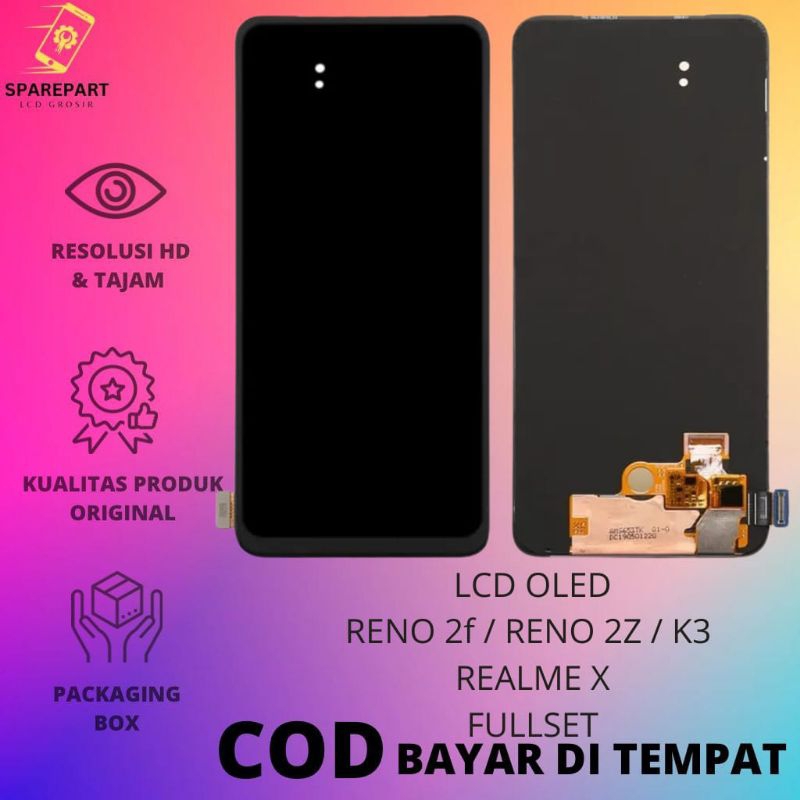 LCD FULLSET AMOLED RENO 2Z / 2F / REALME  X /  OPPO K3 ORIGINAL TOUCHSCREEN LCD FINGERPRINT