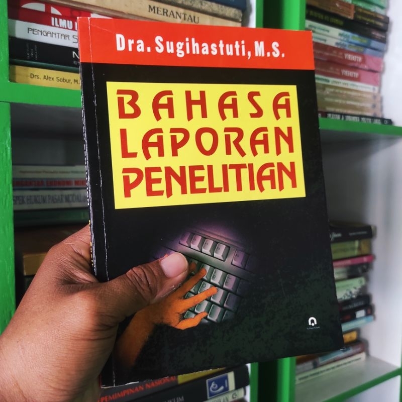 (ori) buku bahasa laporan penelitian - sugihastuti