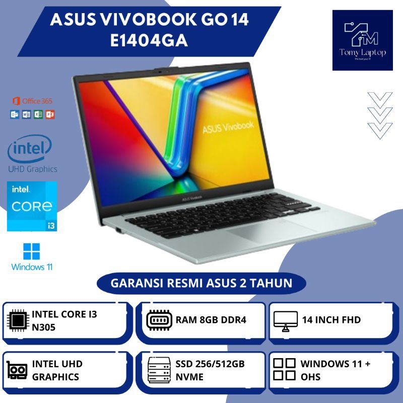 LAPTOP BARU ASUS VIVOBOOK GO 14 E1404GA/ INTEL CORE I3-N305/ RAM 8GB DDR4/ SSD 256/512GB/ NVME 14INC
