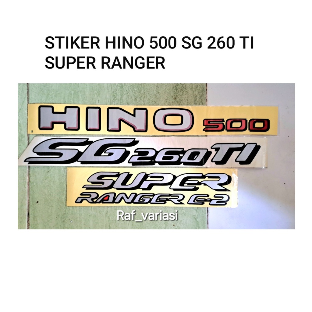 Stiker Hino 500 SG 260 TI / sticker Hino 500 / stiker super ranger hino 500 / sg 260 ti