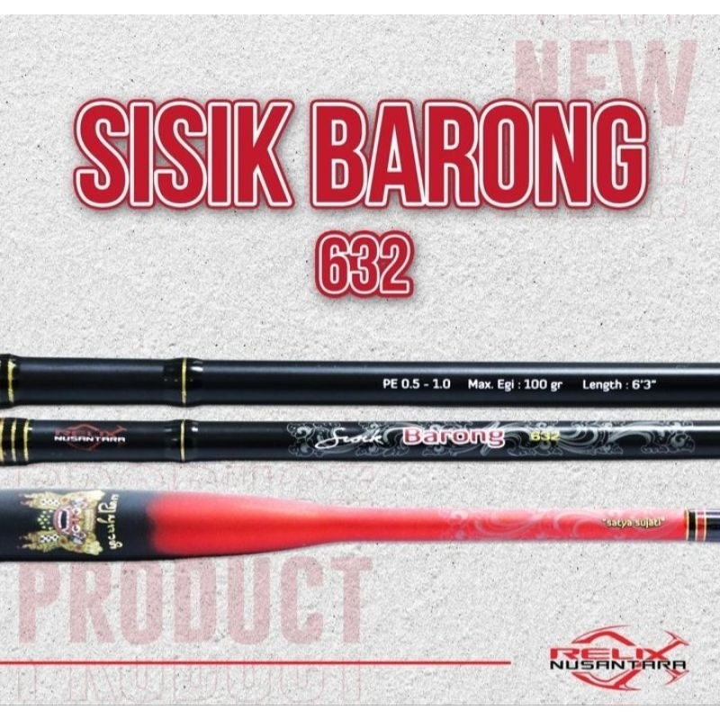 Joran Sisik Barong 632 Relix Nusantara