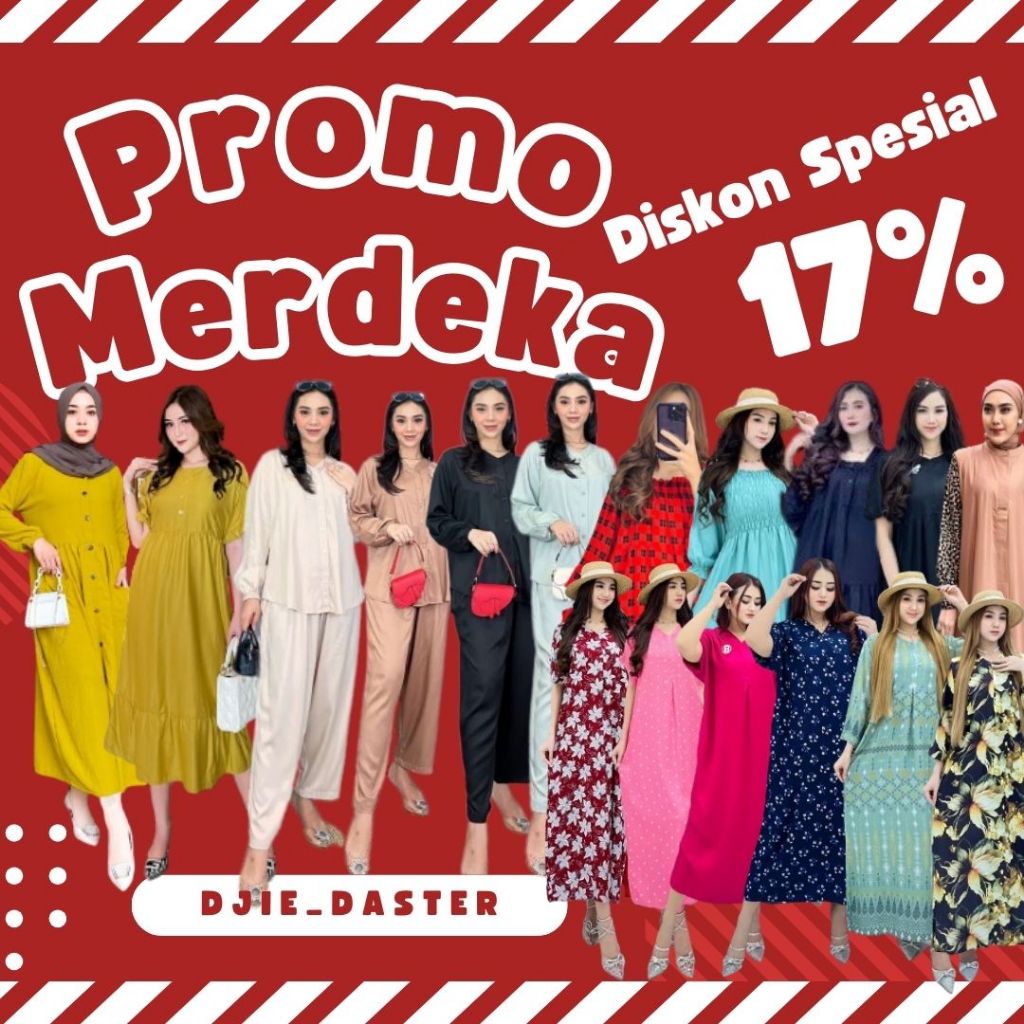 PROMO MERDEKA DASTER / ONESET / GAMIS / DRESS PRODUK ORIGINAL BY NAURA FASHION /CELINE /DEANDRA DLL