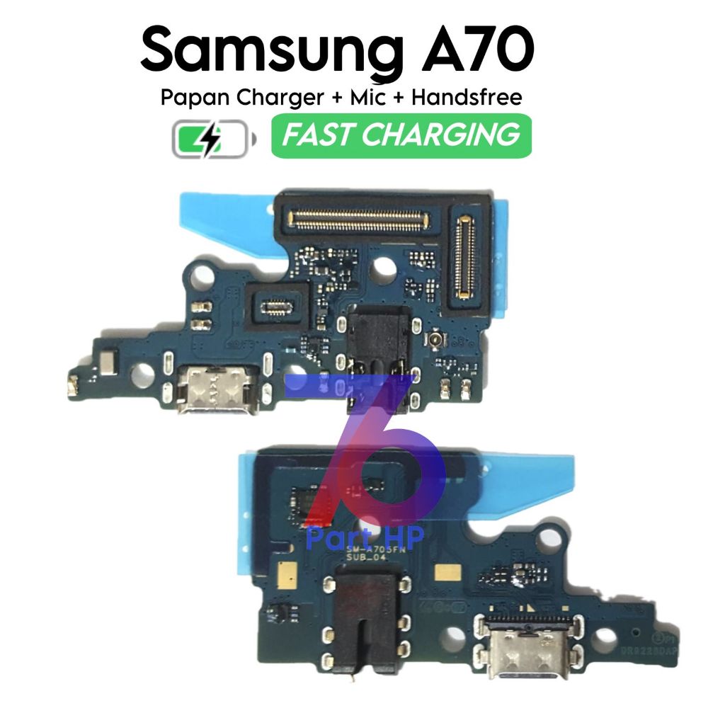 Papan Konektor PCB Charger Mic + Handsfree Samsung Galaxy A70 / SM-A705F / SM-A705FN / SM-A705GM / S