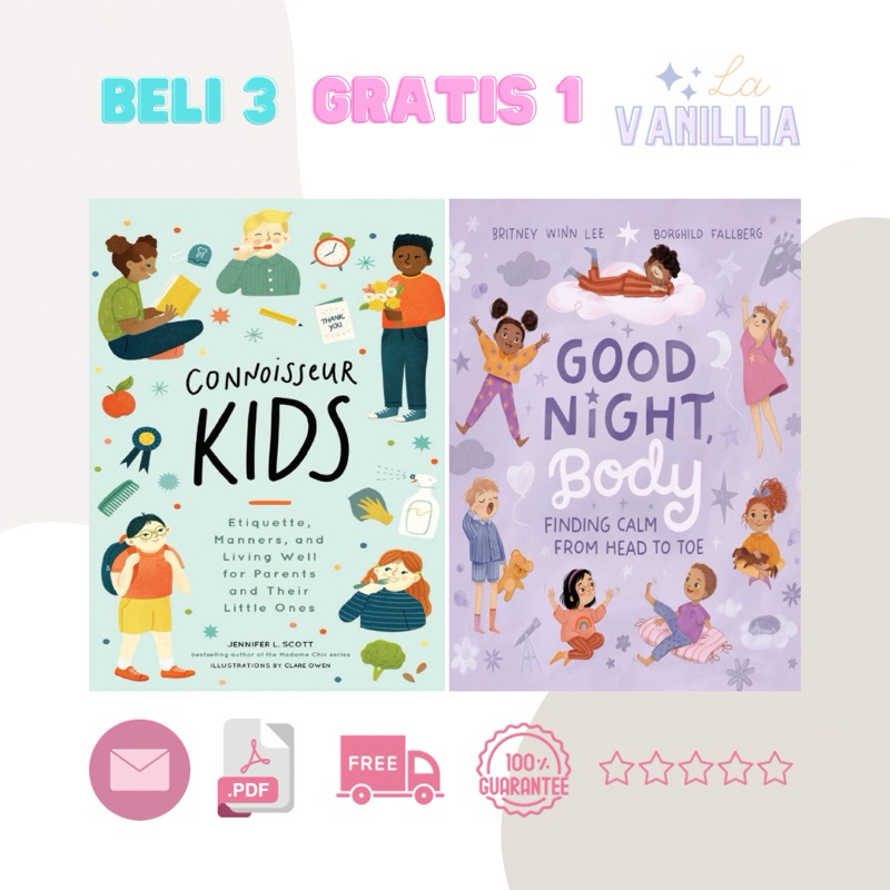 

Connoisseur Kids Jennifer L Scott Good Night Body Britney Winn Lee Borghild Fallberg