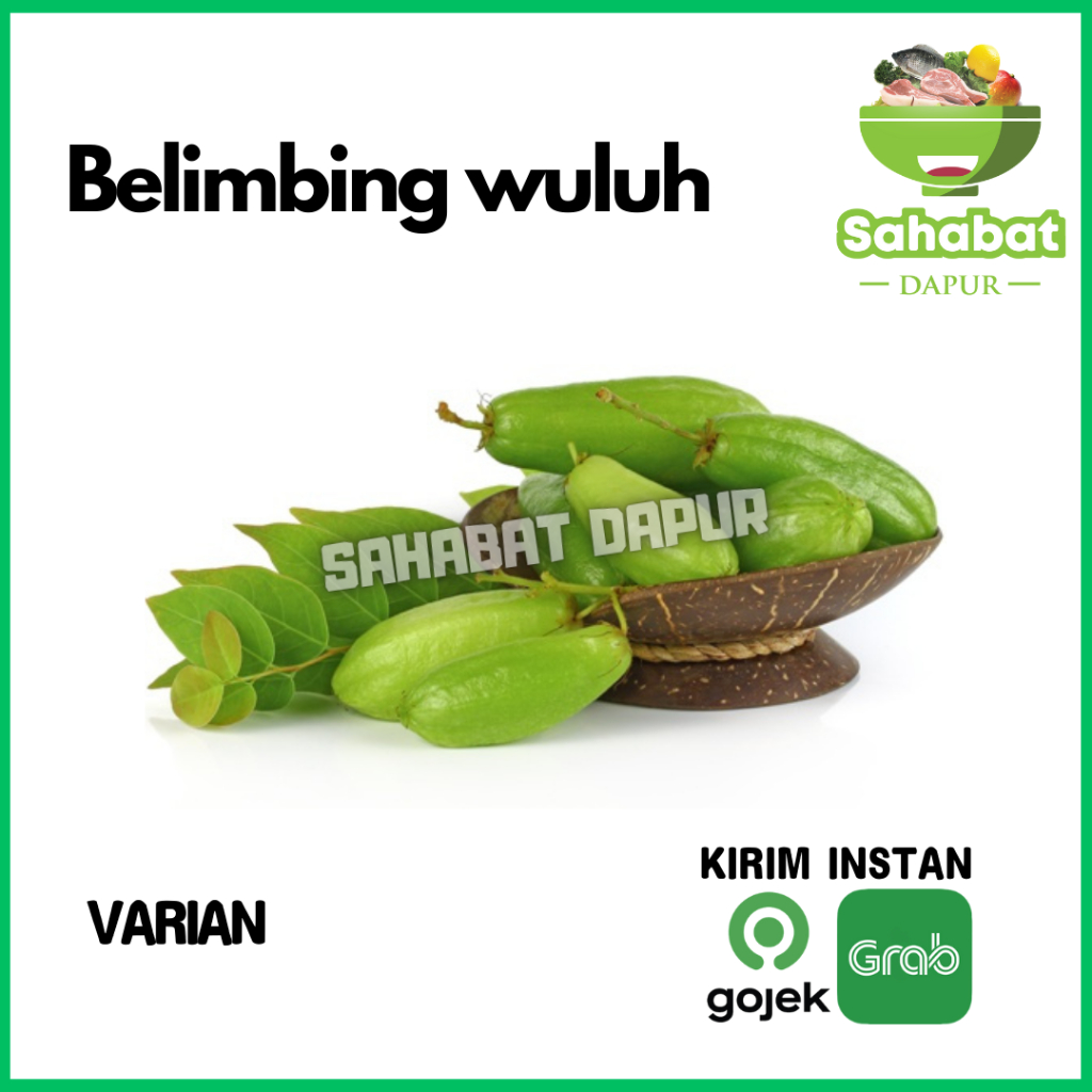 

Belimbing Wuluh / Belimbing Sayur Segar - Sahabatdapur