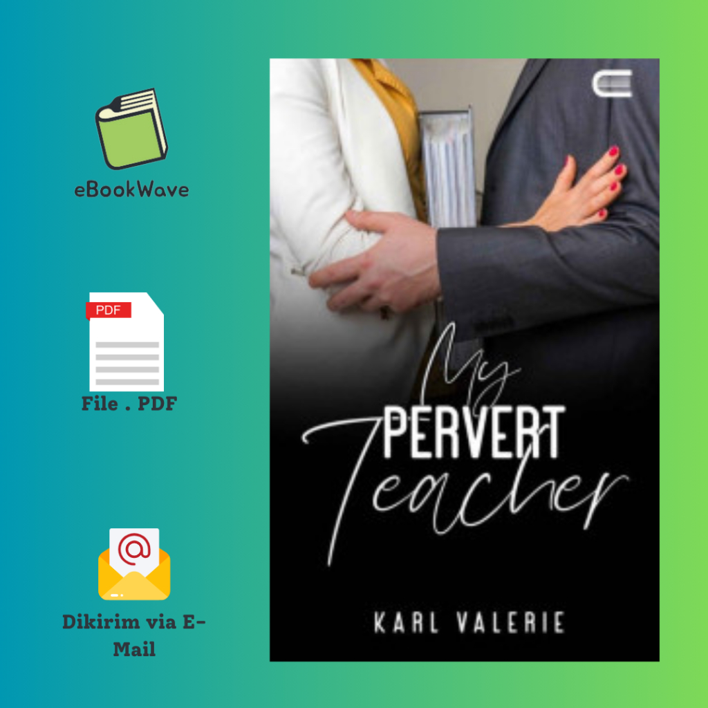 

My Pervert Teacher By Karl Valerie Book BEST SELLER (Bahasa Indonesia)