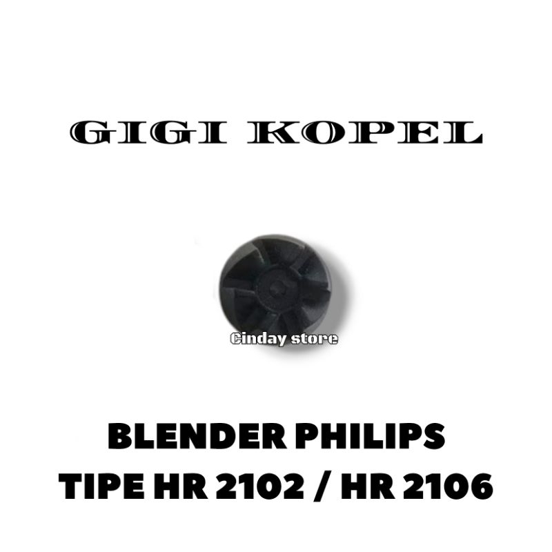 GIGI GEAR BLENDER PHILIPS TIPE HR2102/2106 ORIGINAL