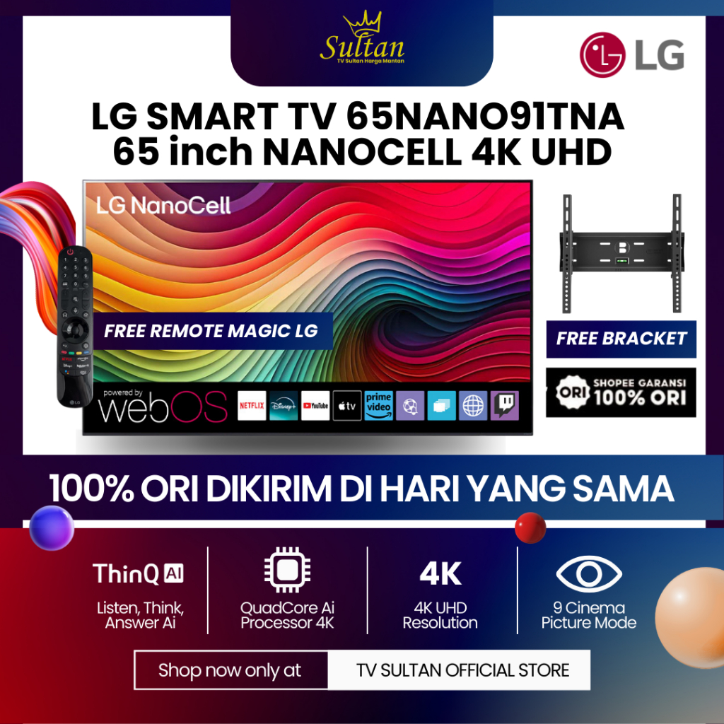 LG LED TV 65 INCH 65NANO91TNA SMART TV 4K UHD NANO + FREE BRACKET 100% ORIGINAL - TV SULTAN OFFICIAL