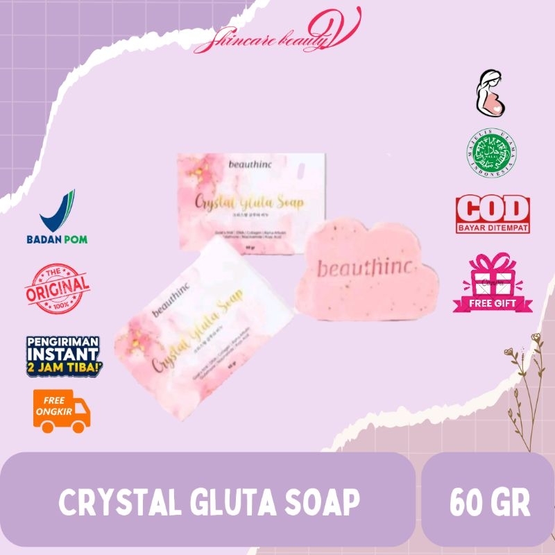 BEAUTHINC - Crystal Gluta Soap Beauthinc/Sabun Mencerahkan Badan 60 gr