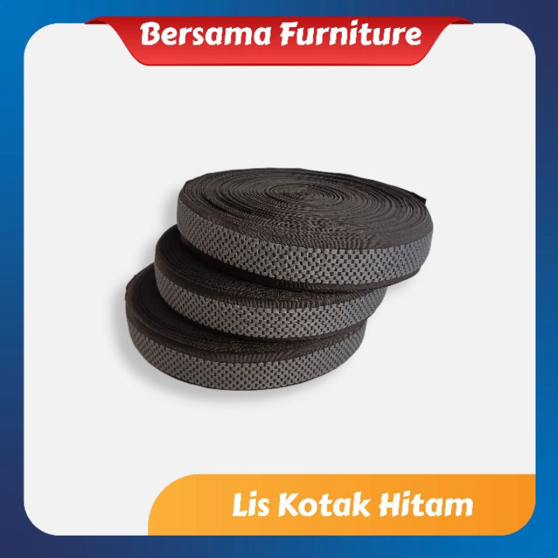 

PITA LIST KOTAKBISBAN/WEBBING/PITA POLYESTER/TALI HITAM/LIS KASUR/LIS SPRINGBED