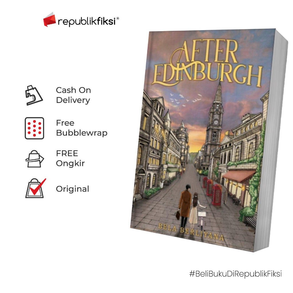 Novel After Edinburgh - Bela Berliyana - Skuad