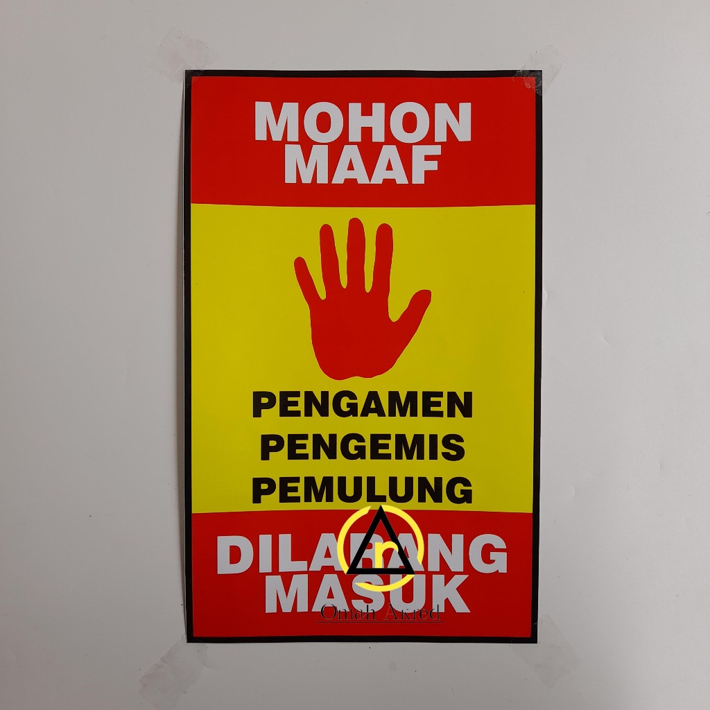 

Stiker Mohon Maaf Untuk Pengemis Pengamen Pemulung Dilarang Masuk - Stiker Dilarang Masuk