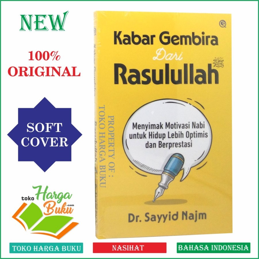 Foto Kabar Gembira Dari Rasulullah Menyimak Motivasi Nabi untuk Hidup Lebih Optimis dan Berprestasi - QAF