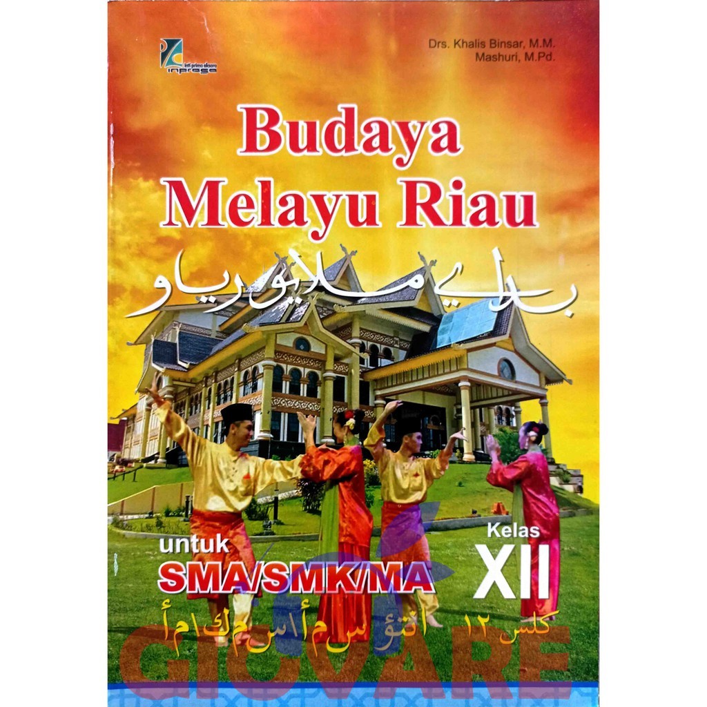 BUKU BMR KELAS 12 INPRASA | BUDAYA MELAYU RIAU KELAS 12 KURIKULUM 2013