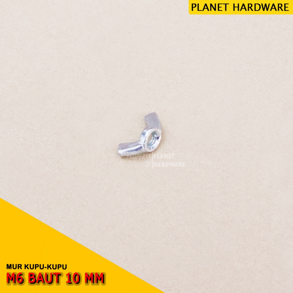 Wing Nut Mur Kupu-Kupu Mur Kuping M6 Baut 10 mm Harga Satuan