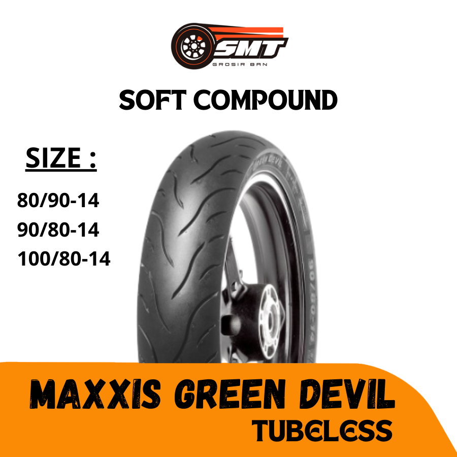 Ban Motor MAXXIS GREEN DEVIL Ring 14 80/90-14, 90/90-14, 90/80-14, 100/80-14 Tubeless