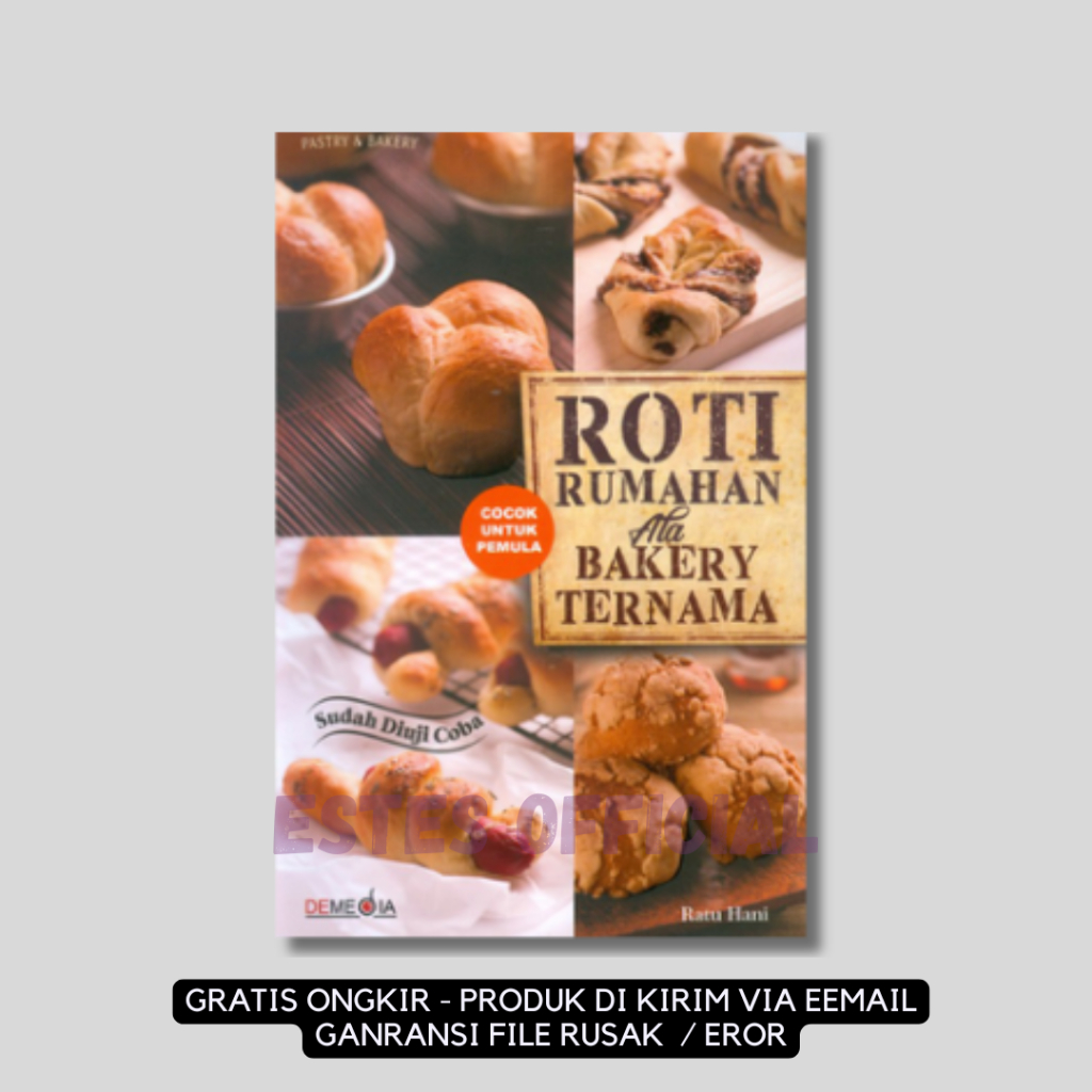 

[ ID4730 ] Roti Rumahan ala Bakery Ternama