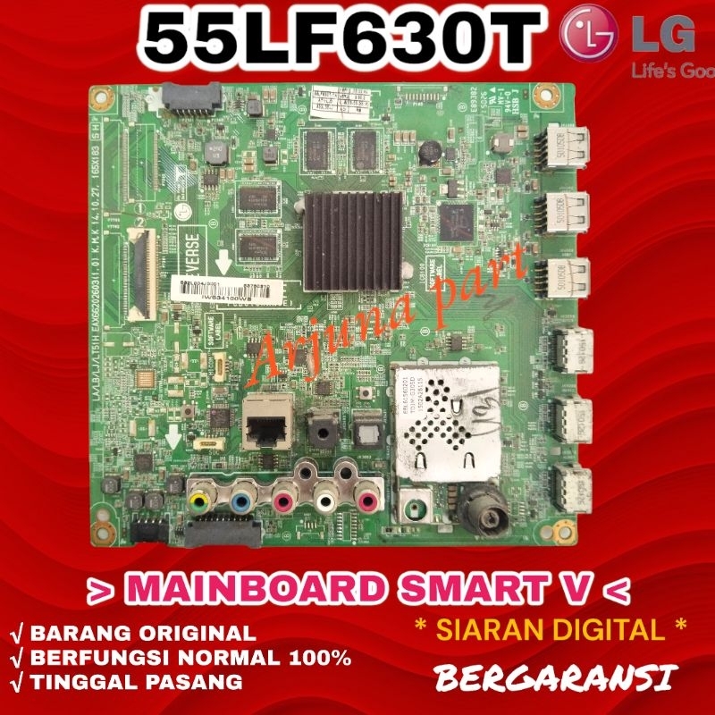 MAINBOARD TV LG 55LF630T / MB TV LG 55LF630T / MESIN TV LG 55LF630T / MODUL TV LG 55LF630T / MB LG 5