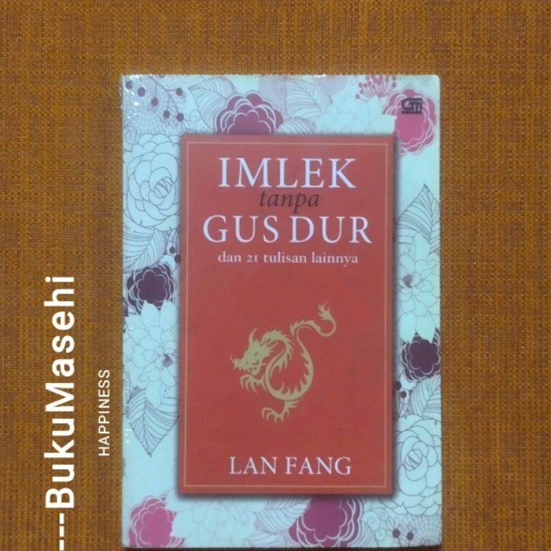 IMLEK TANPA GUS DUR-- Lan fang