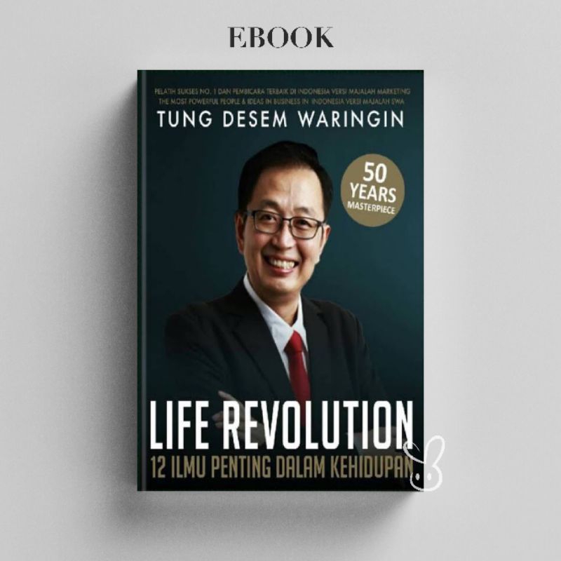 

[ID136] Life Revolution - Tung Desem Waringin