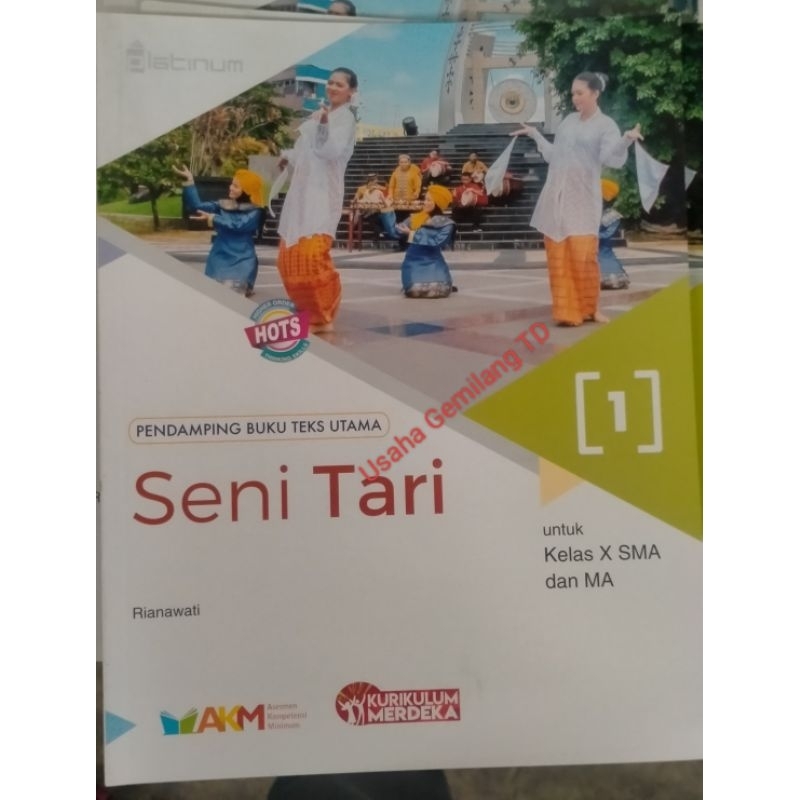 

Seni Tari SMA 1 ksp kelas 10 platinum
