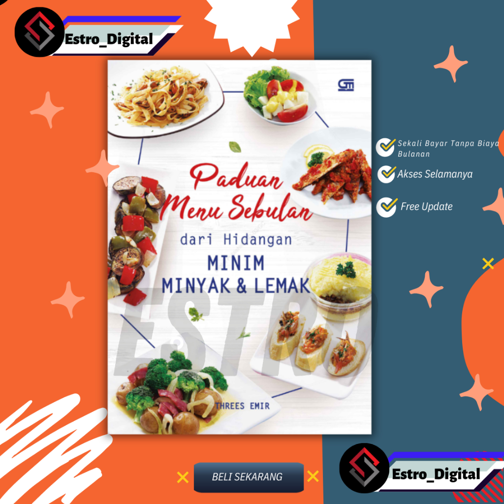 

[ ID4720 ] Paduan Menu Sebulan Dari Hidangan Minim Minyak & Lemak