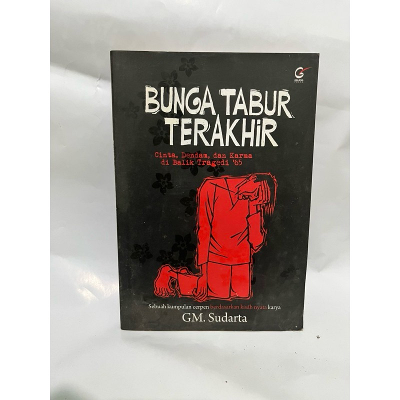 Kumpulan Cerpen Bunga Tabur Terakhir | Cinta, Dendam dan Karma Dibalik Tragedi 65