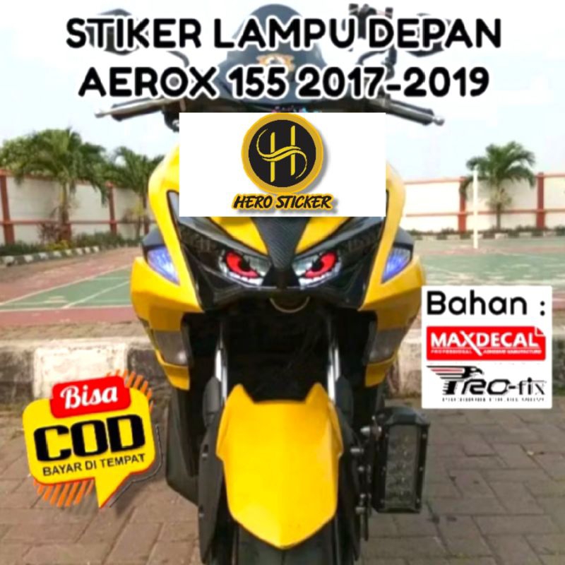 STIKER STICKER LAMPU AEROX OLD 155 | STIKER LAMPU VARIASI AEROX OLD 155 CC | STIKER LAMPU DEPAN AERO