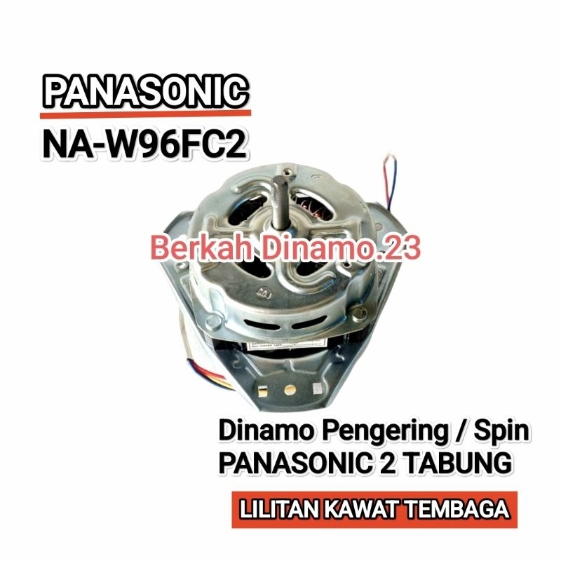 Dinamo Pengering Mesin Cuci PANASONIC NA-W96FC2 Mesin Dinamo Spin / Pengering Panasonic Na W96fc2 Te