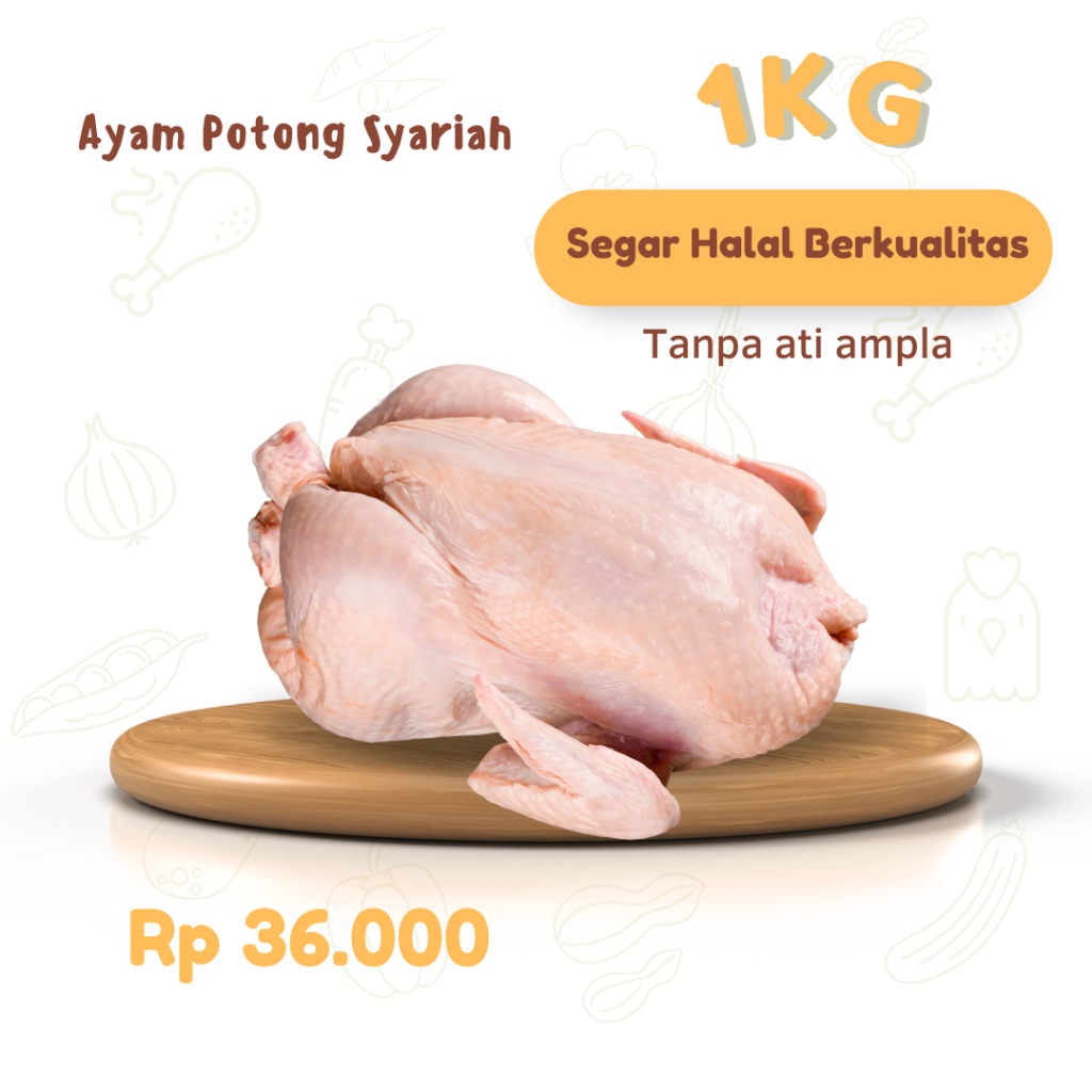 

AYAM POTONG UTUH / AYAM BOILER / AYAM KARKAS / AYAM SEGAR 1KG