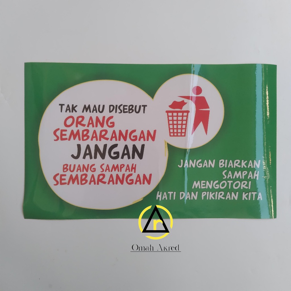 

Stiker Jangan Buang Sampah Sembarangan - Stiker Sampah