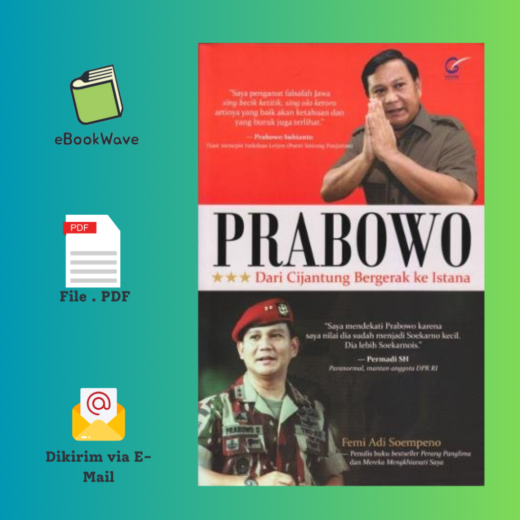 

Prabowo Dari Cijantung Bergerak ke Istana Book BEST SELLER (Bahasa Indonesia)