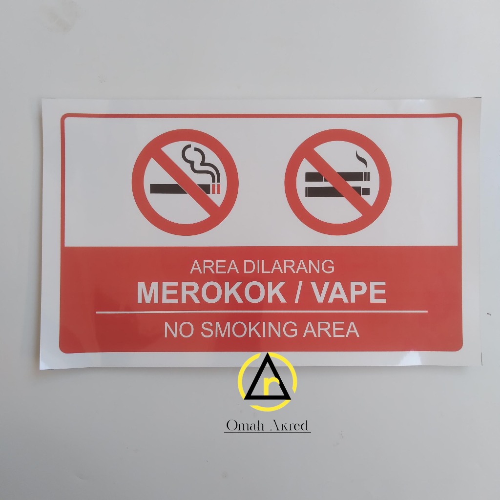 

Stiker Dilarang Merokok/Vape - No Smoking Area - Area Dilarang Merokok