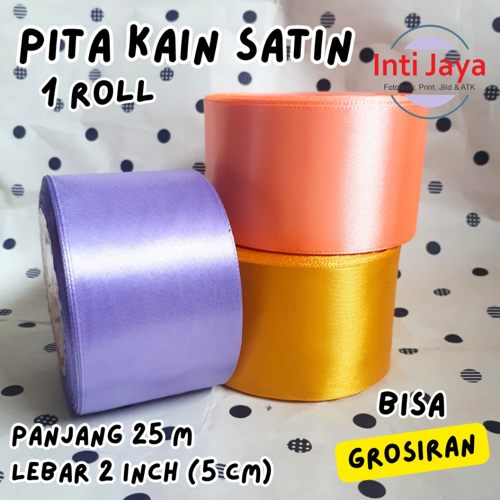 

Pita Kain Satin Roll 2 Inch