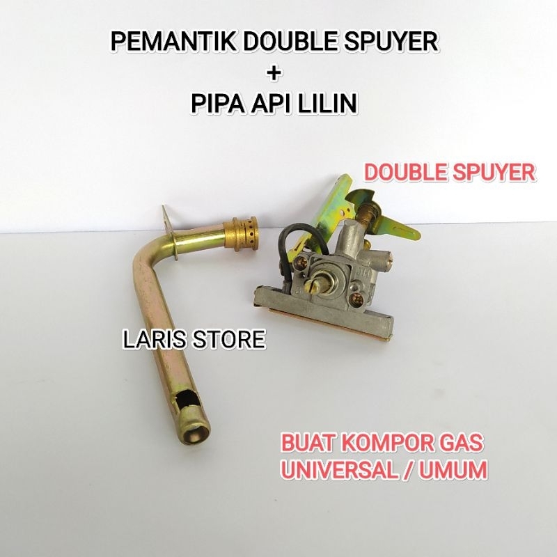 MESIN PEMANTIK API DOUBLE / 2 SPUYER + PIPA API LILIN BUAT KOMPOR GAS KACA UNIVERSAL