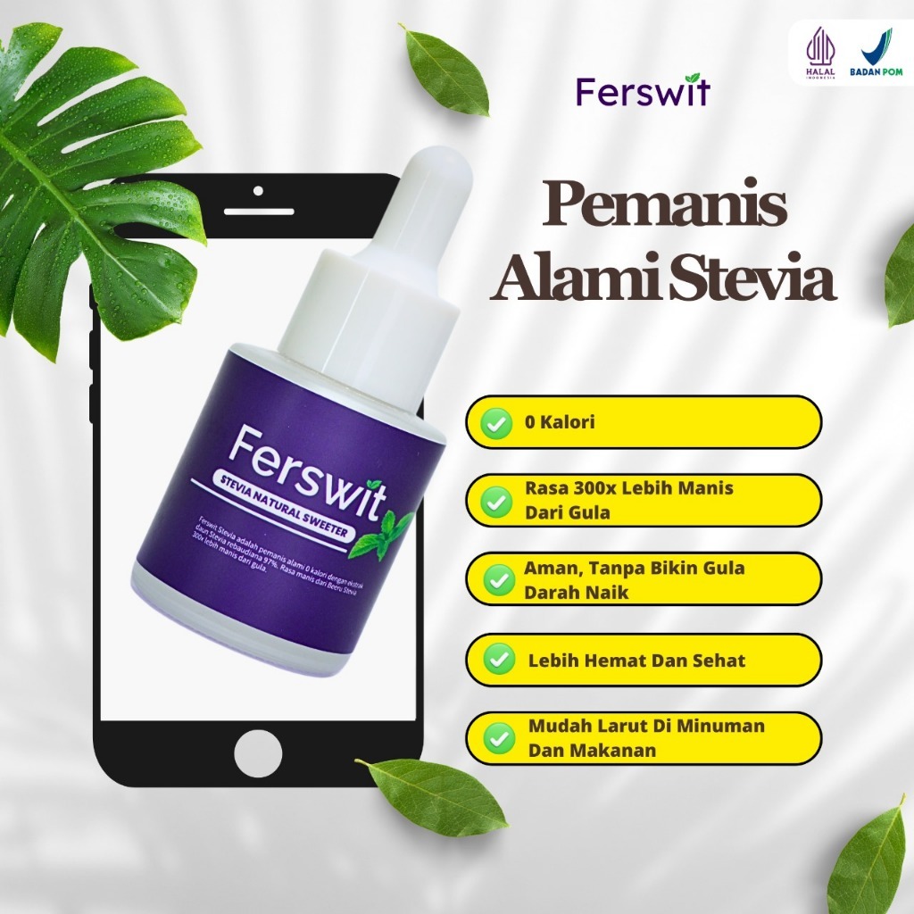 

Ferswit Gula Tetes Dari Daun Stevia Rebaudiana 100% ORI