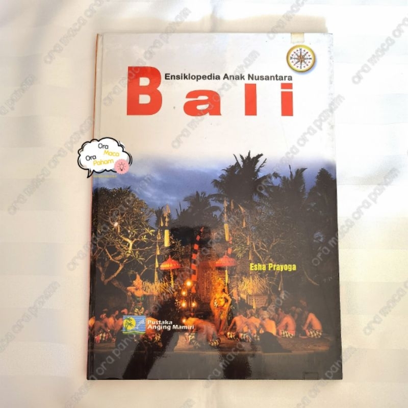 BUKU PRELOVED Ensiklopedia Anak Nusantara Bali