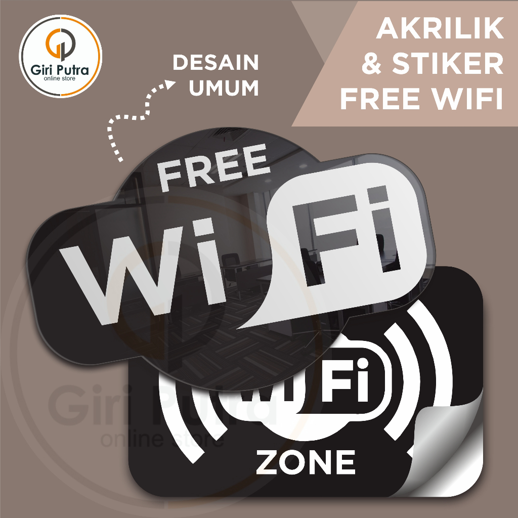 

AKRILIK & STIKER FREE WIFI