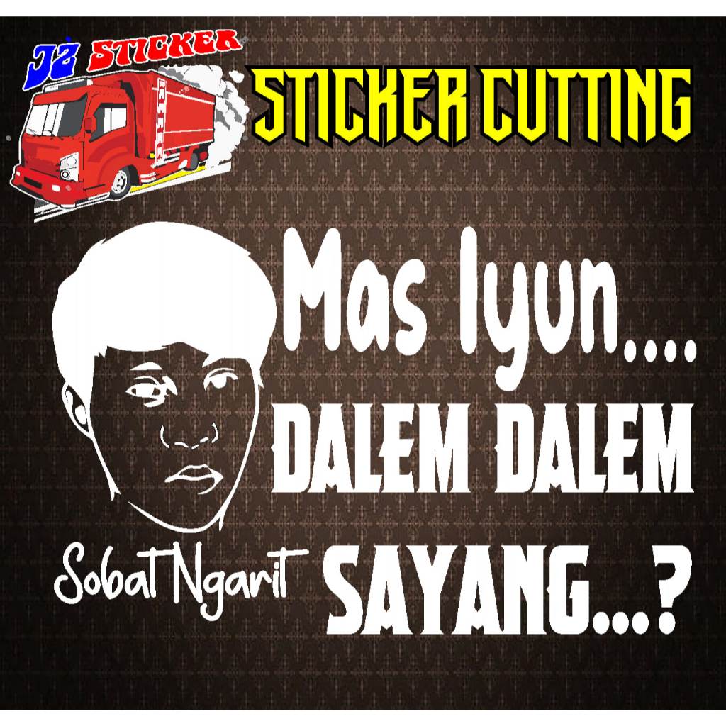 STICKER KATA TRUCK PANDANGLAH KACA SAMPING/ KACA MOBIL TRUCK/PICK UP/L300