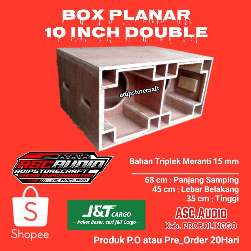 Box Planar 10 inch Double. Triplek 15 mm Semi-meranti