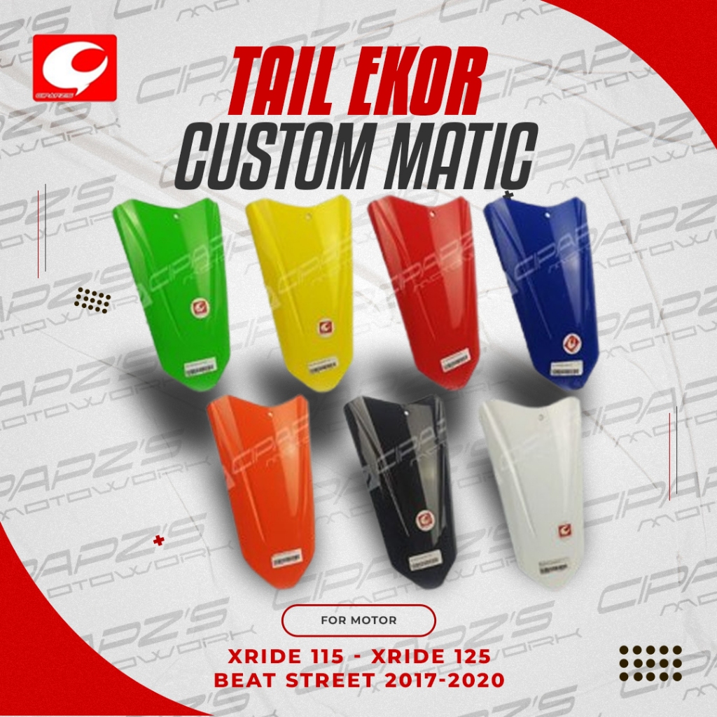 TAIL EKOR CSTM MATIC X RIDE 115 XRIDE 125 DAN BEAT STREET