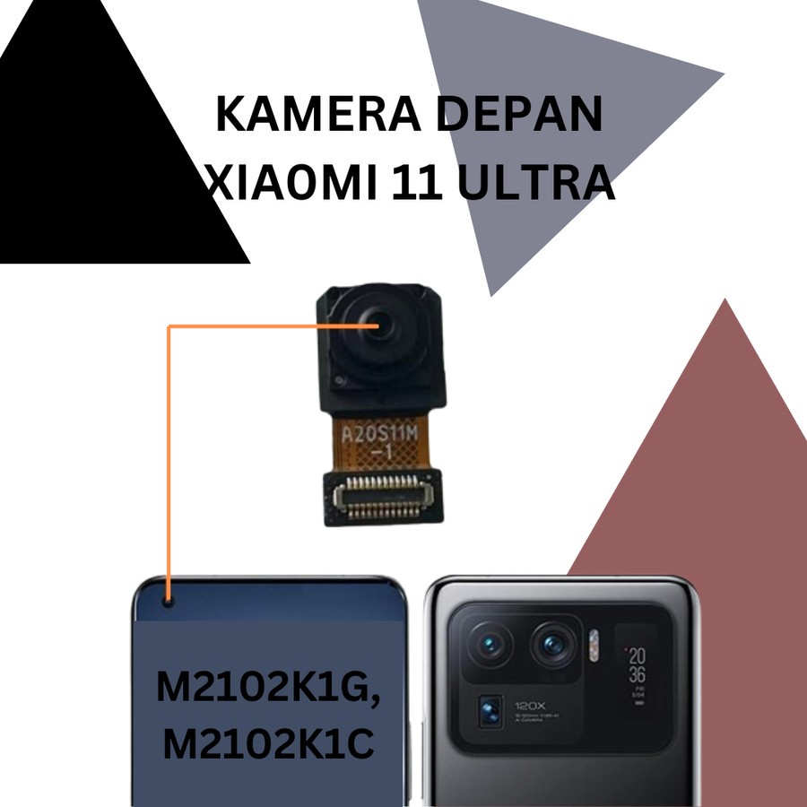 CAMERA KAMERA MODUL DEPAN SMALL XIAOMI REDMI MI11 ULTRA ORI COPOTAN NORMAL