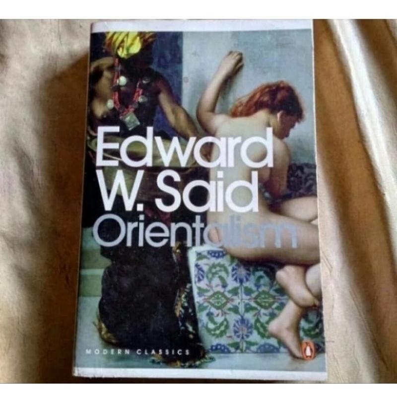 ORIENTALISM EDWARD SAID