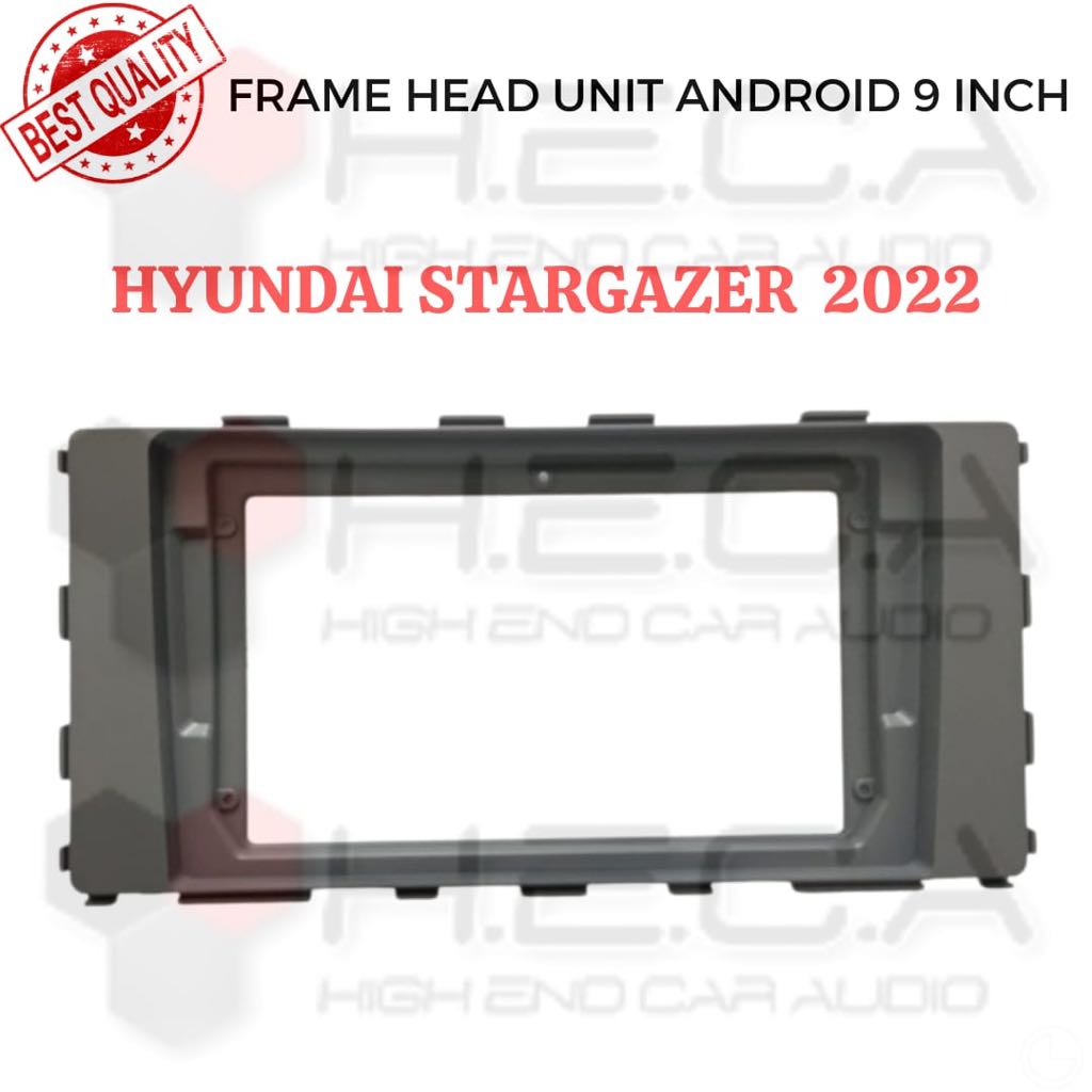 Frame 9" Hyundai Stargazer 2022 Head Unit Android 9 inch Tape Mobil