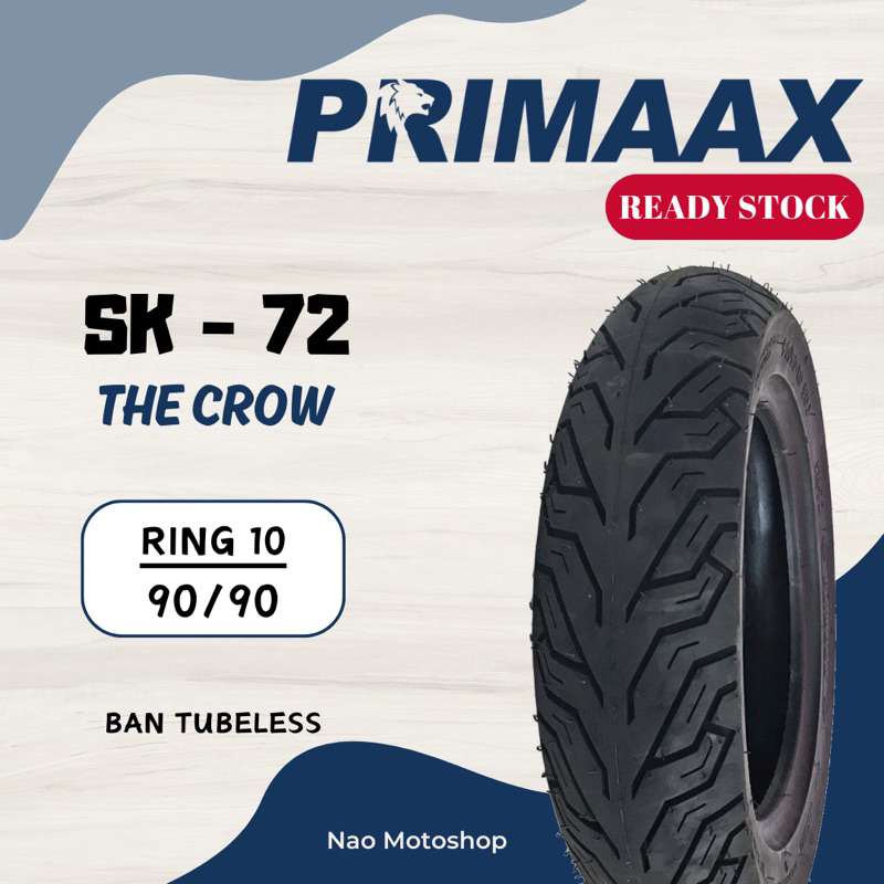 Ban Tubeless Murah Primaax SK 72 The Crow Ring 10 untuk Vespa / kymco / motor listrik