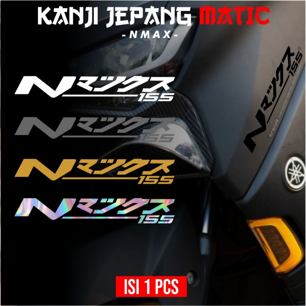 Stiker Nmax Tulisan Jepang Kanji Cutting Setiker Motor Keren Terbaru 20223