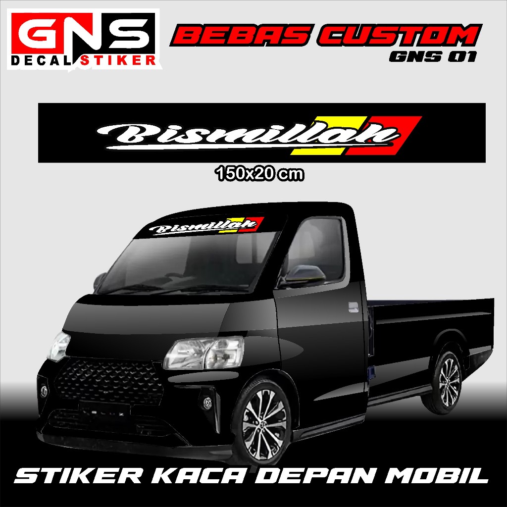 STIKER BISMILLAH STIKER KACA DEPAN MOBIL GRAND MAX KODE 01